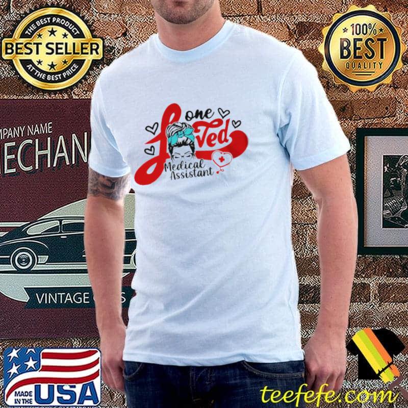 Awesome Girl one loved medical assistant nurse Unisex Awesome Girl one loved medical assistant nurse Unisex