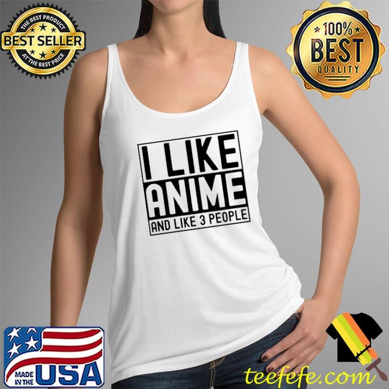 Awesome I Like Anime And Like 3 People Draw Faces Manga Chibi Otaku T- Tank Top Awesome I Like Anime And Like 3 People Draw Faces Manga Chibi Otaku T- Tank Top