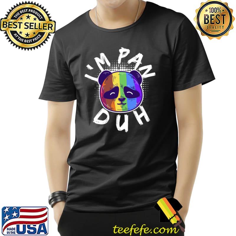 Awesome I'm Pan Duh Pansexual Bisexual LGBT Pride Flag T- Unisex Awesome I'm Pan Duh Pansexual Bisexual LGBT Pride Flag T- Unisex