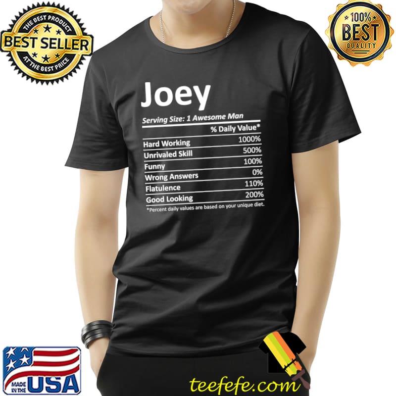 Awesome JOEY Nutrition Funny Birthday Personalized Name T-Shirt Unisex Awesome JOEY Nutrition Funny Birthday Personalized Name T-Shirt Unisex
