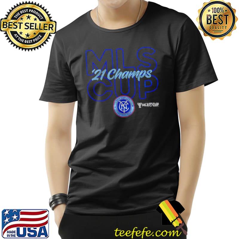 Awesome New York City FC MLS Cup 2021 Champs sport Unisex Awesome New York City FC MLS Cup 2021 Champs sport Unisex
