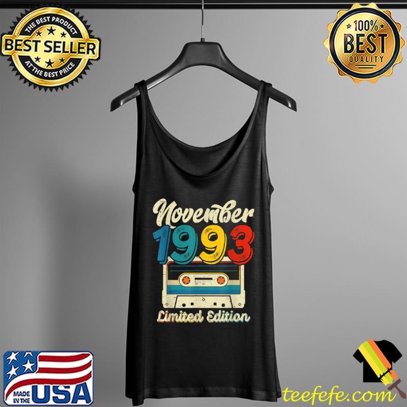 Awesome Retro November 1993 Cassette Tape 28th Birthday Decorations T Shirt Tank Top Awesome Retro November 1993 Cassette Tape 28th Birthday Decorations T Shirt Tank Top