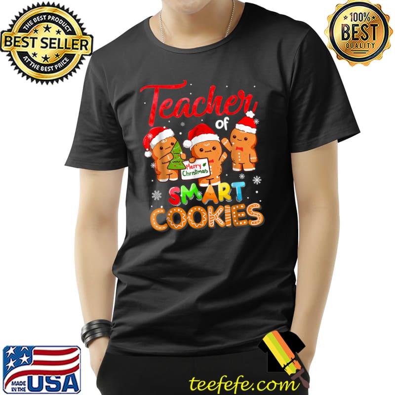 Awesome Teacher Of Smart Cookies Christmas Teacher Holiday T-Shirt Unisex Awesome Teacher Of Smart Cookies Christmas Teacher Holiday T-Shirt Unisex