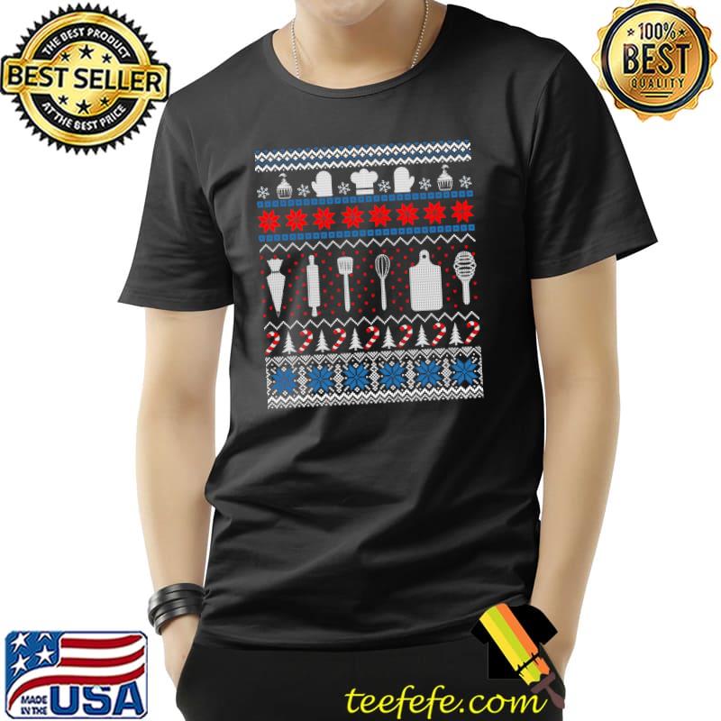 Baking Ugly Christmas Sweater Funny Gifts For Baker T- Unisex Baking Ugly Christmas Sweater Funny Gifts For Baker T- Unisex