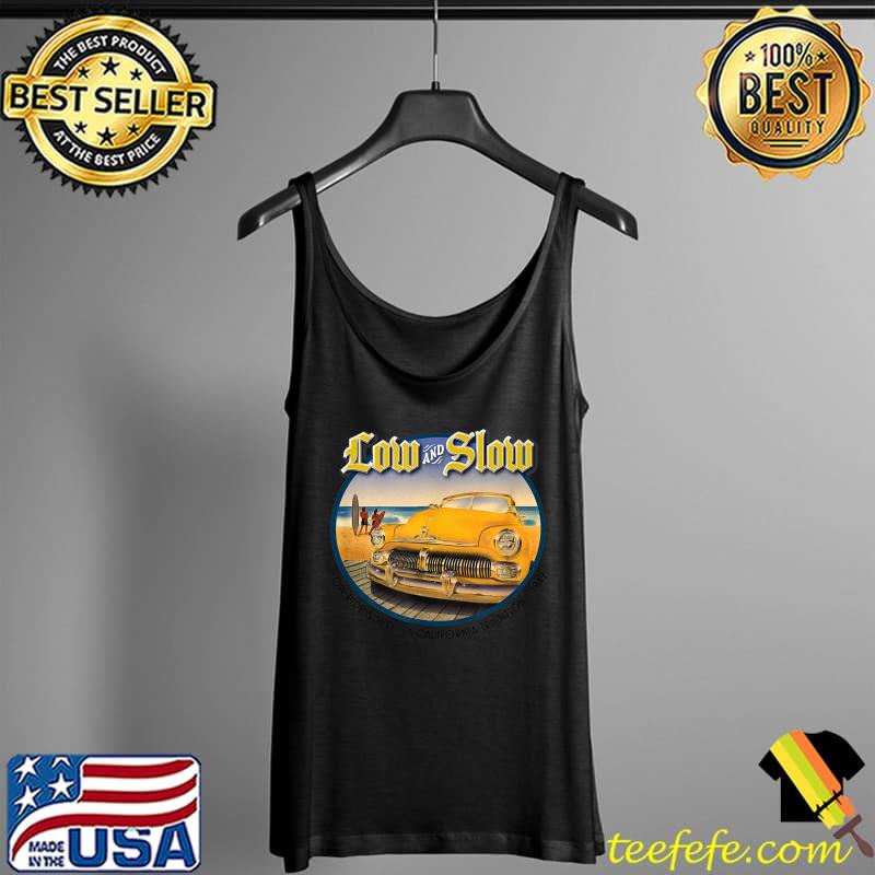 Best 1949 Classic Car apparel. Low & Slow Ride & Surf Classic Car T-Shirt Tank Top Best 1949 Classic Car apparel. Low & Slow Ride & Surf Classic Car T-Shirt Tank Top