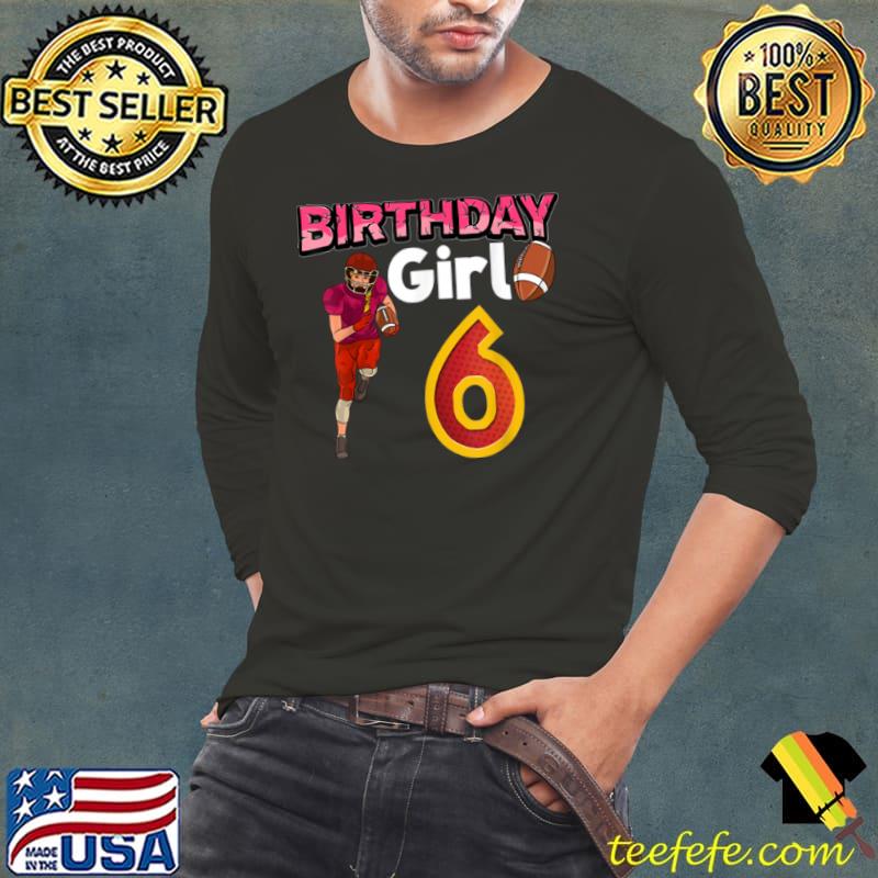 Best Birthday Girl 6 T Shirt Long Sleeve Tee Best Birthday Girl 6 T Shirt Long Sleeve Tee