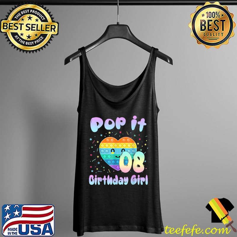 Best Birthday Girl Pop It 8 Unicorn Outfit 8 years old T Shirt Tank Top Best Birthday Girl Pop It 8 Unicorn Outfit 8 years old T Shirt Tank Top