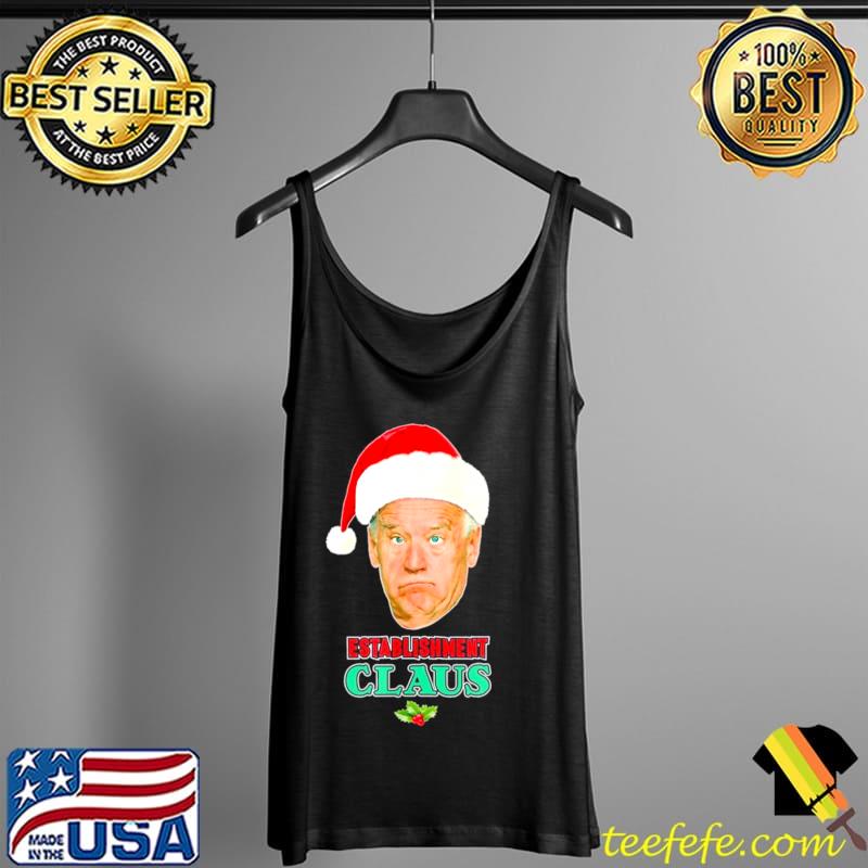 Best Establishment Claus Santa Christmas T Shirt Tank Top Best Establishment Claus Santa Christmas T Shirt Tank Top