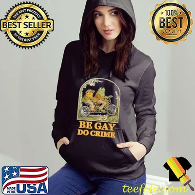Best F.rog and T.oad B.e Gay Do Crime T-Shirt