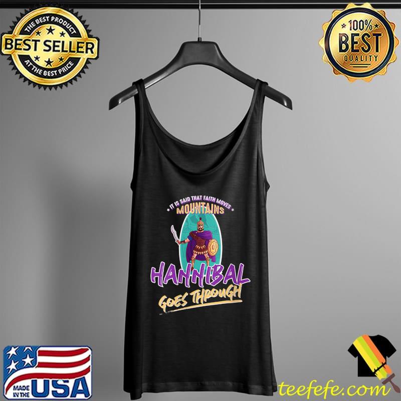 Best Hannibal Barca goes through T-Shirt Tank Top Best Hannibal Barca goes through T-Shirt Tank Top
