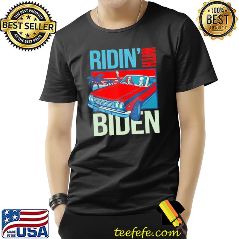 Best Hot Riding With Biden Kamala Harris Joe Biden Vintage Retro Car Shirt Unisex Best Hot Riding With Biden Kamala Harris Joe Biden Vintage Retro Car Shirt Unisex