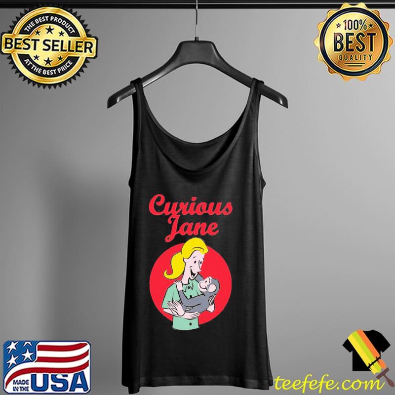 Best Official Curious Jane Shirt Tank Top Best Official Curious Jane Shirt Tank Top