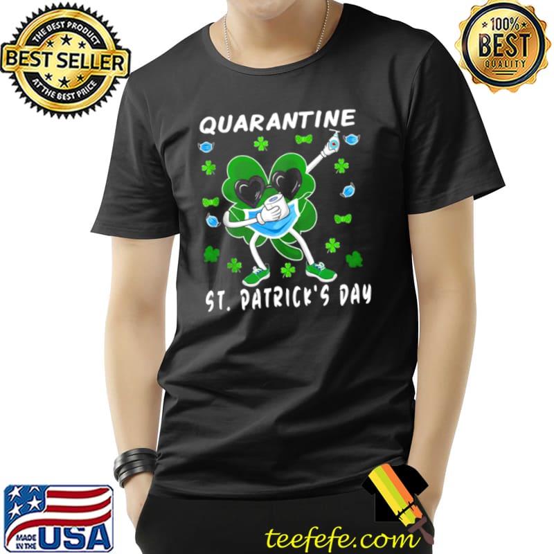 Best Quarantine St Patricks Day 2021 Shirt Unisex Best Quarantine St Patricks Day 2021 Shirt Unisex