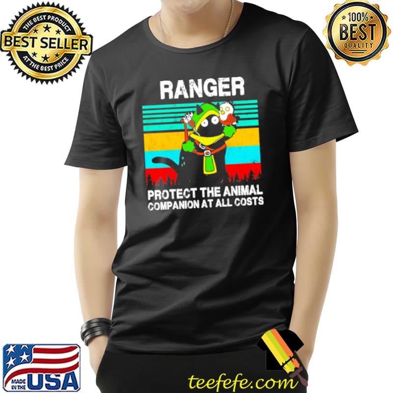 Best Ranger Protect The Animal Companion At All Costs Vintage Shirt Unisex Best Ranger Protect The Animal Companion At All Costs Vintage Shirt Unisex