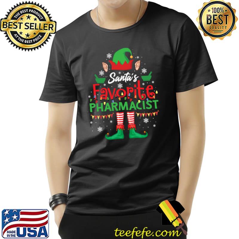 Best Santa's Favorite Pharmacist ELF Christmas T- Unisex Best Santa's Favorite Pharmacist ELF Christmas T- Unisex