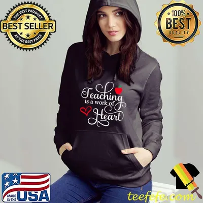 Best Teaching is a work of Heart T-shirt