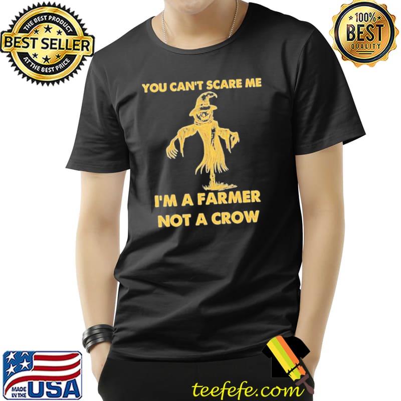 Best You Can’t Scare Me I’m A Farmer Not A Crow Unisex Sweat Unisex Best You Can’t Scare Me I’m A Farmer Not A Crow Unisex Sweat Unisex