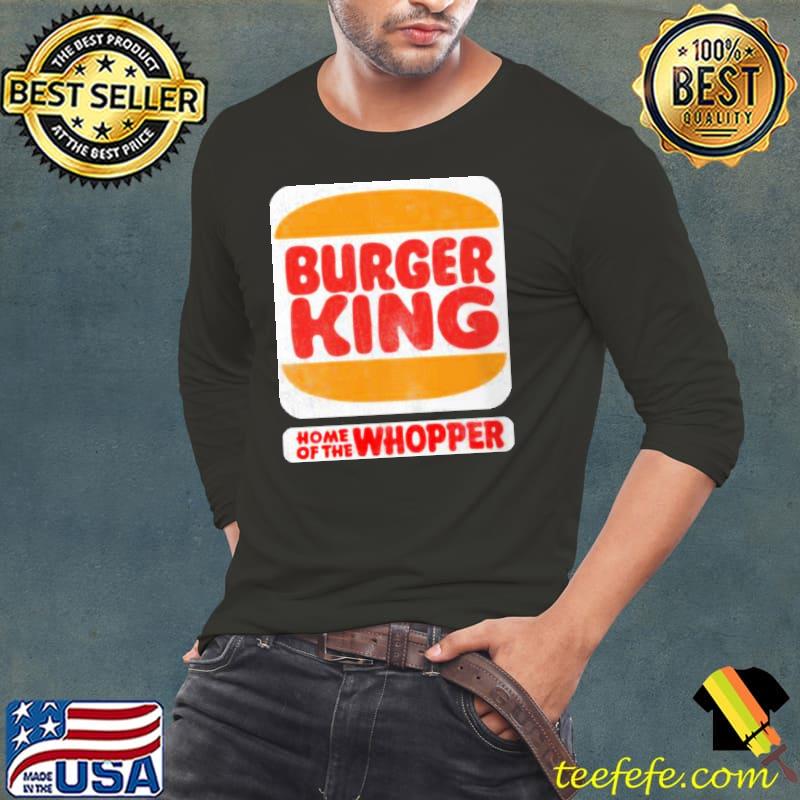Burger King Home Of The Whopper Shirt Long Sleeve Tee Burger King Home Of The Whopper Shirt Long Sleeve Tee