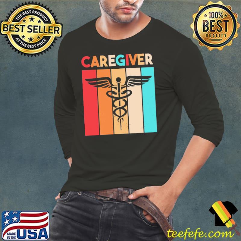 Caregiver Vintage Shirt Long Sleeve Tee Caregiver Vintage Shirt Long Sleeve Tee