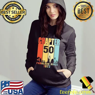 Chapter 50 Fabulous Since 1972 Vintage Shirt