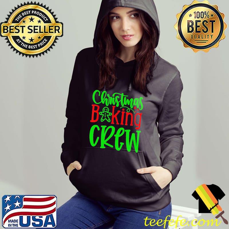 Christmas Baking Crew Shirt Christmas Baking Crew Shirt