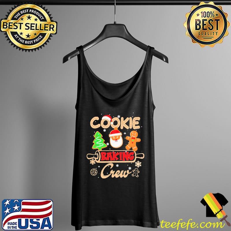 Christmas Cookie Baking Crew Shirt Tank Top Christmas Cookie Baking Crew Shirt Tank Top
