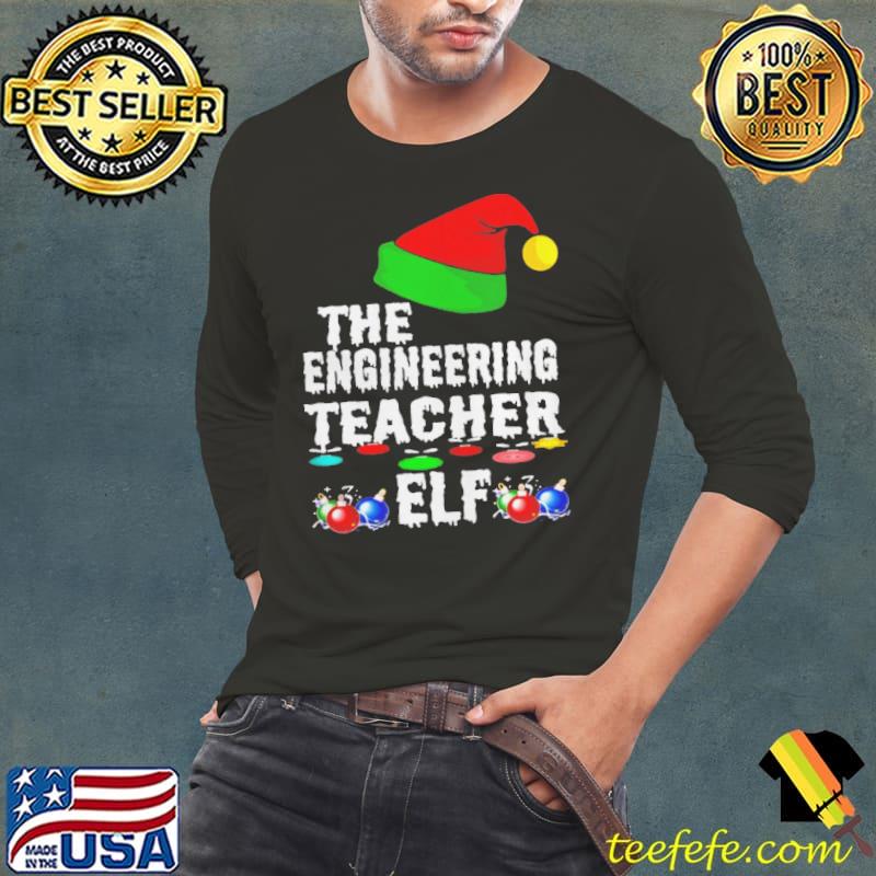 Christmas Engineer Teacher Elf Matching Family Pajama Sweater Shirt Long Sleeve Tee Christmas Engineer Teacher Elf Matching Family Pajama Sweater Shirt Long Sleeve Tee