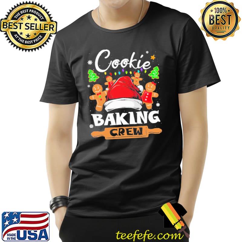 Cookie Baking Crew Christmas Shirt Unisex Cookie Baking Crew Christmas Shirt Unisex