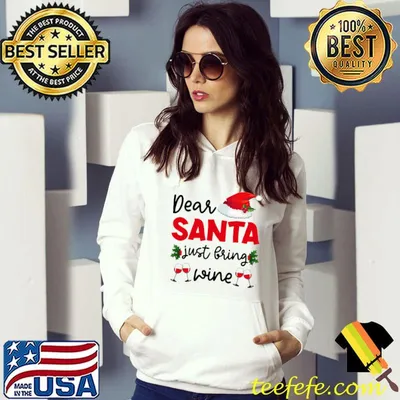 Dear Santa Just Bring Wine Santa Hat Matching Christmas T-Shirt