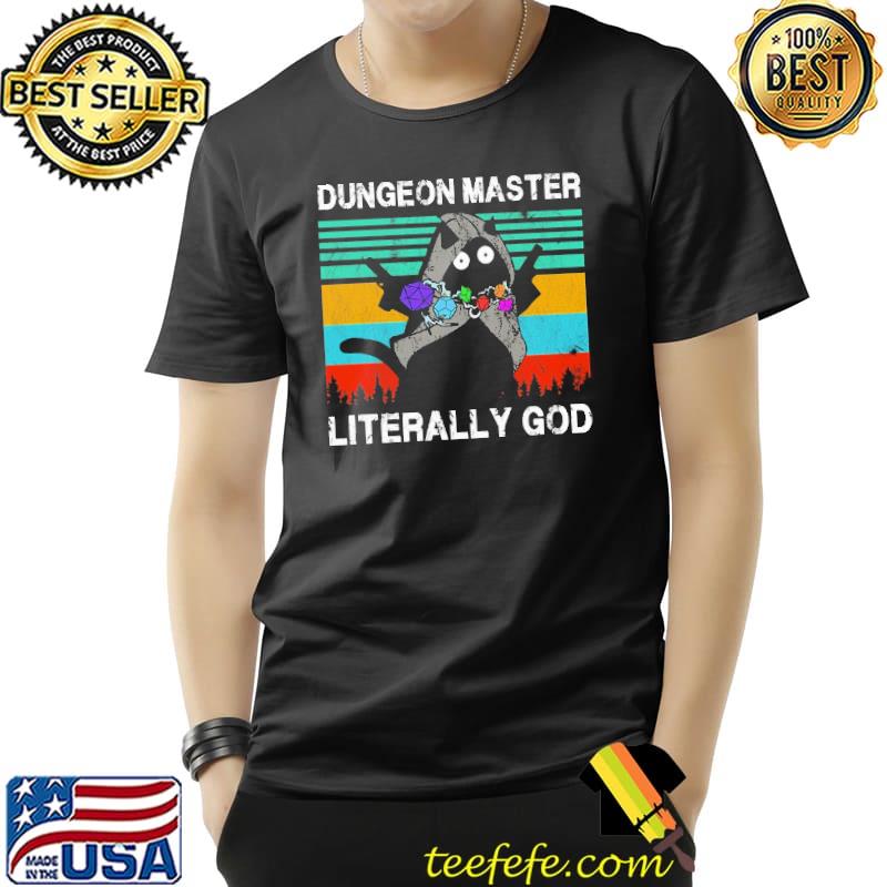 Dungeon Master Literally God Vintage Shirt Unisex Dungeon Master Literally God Vintage Shirt Unisex