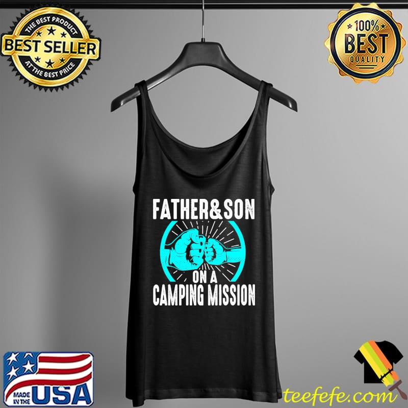 Father And Son Camping Outdoor Mountain Unisex T-Shirt Tank Top Father And Son Camping Outdoor Mountain Unisex T-Shirt Tank Top