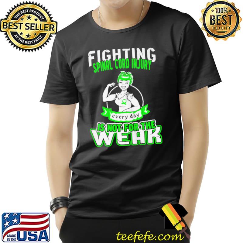 Fighting spinal cord injury everyday Unisex Fighting spinal cord injury everyday Unisex