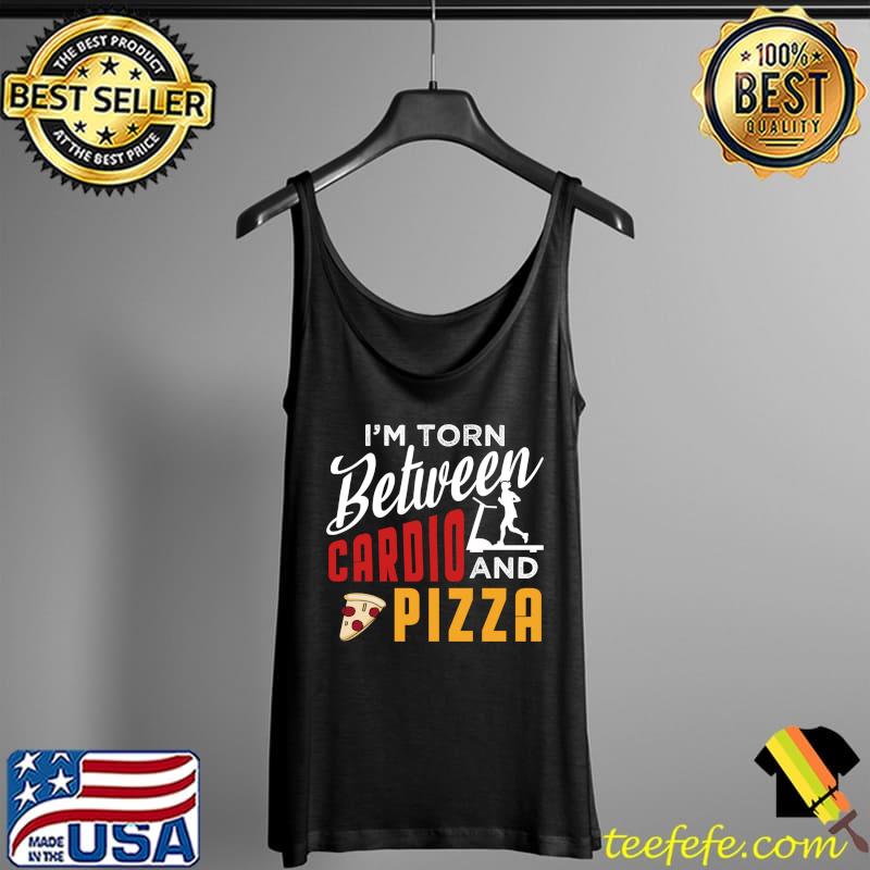 Fitness And Pizza Motivation Quote For Gym T-Shirt Tank Top Fitness And Pizza Motivation Quote For Gym T-Shirt Tank Top