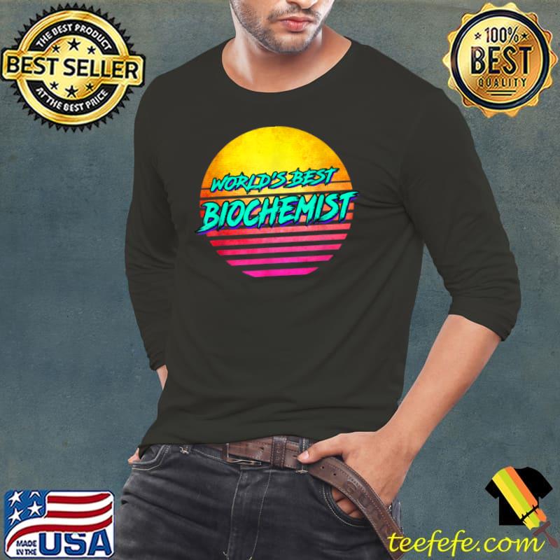 Funny 1980s Style Biochemistry gift idea for Biochemist T Shirt Long Sleeve Tee Funny 1980s Style Biochemistry gift idea for Biochemist T Shirt Long Sleeve Tee