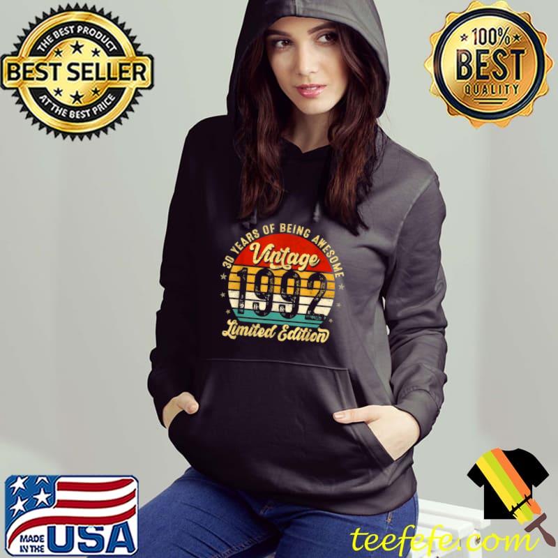 Funny 30 Yrs Old Vintage 1992 Limited Edition 30th Birthday Shirt
