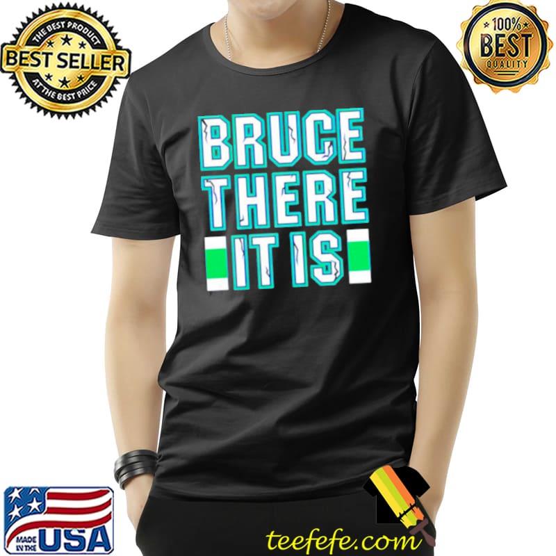 Funny Bruce There It Is Unisex Funny Bruce There It Is Unisex