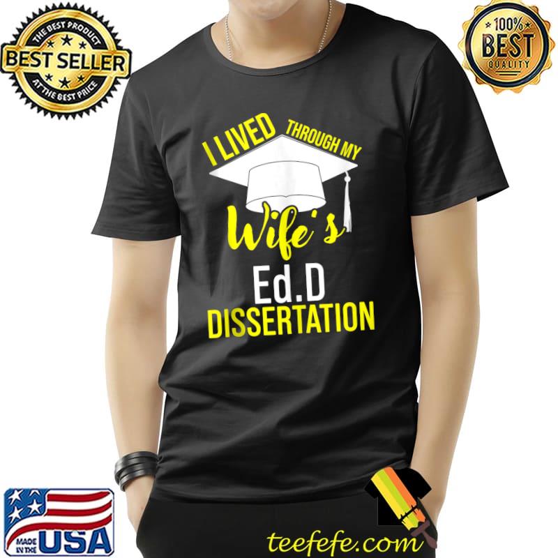Funny EdD Doctor of Education Wife Doctorate Graduation T- Unisex Funny EdD Doctor of Education Wife Doctorate Graduation T- Unisex