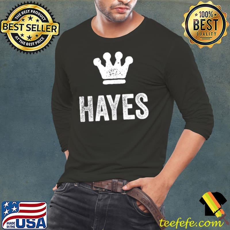 Funny Hayes the King Crown & Name Design for Men Called Hayes Tank Top Long Sleeve Tee Funny Hayes the King Crown & Name Design for Men Called Hayes Tank Top Long Sleeve Tee