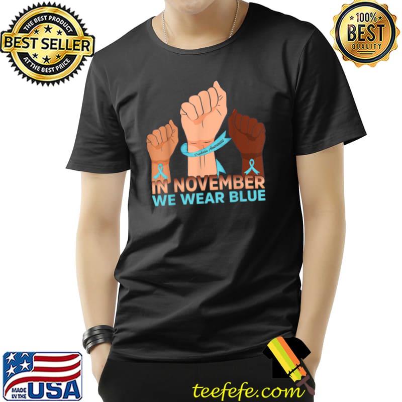 Funny In November We Wear Strong Hands Diabetes Awareness T Shirt Unisex Funny In November We Wear Strong Hands Diabetes Awareness T Shirt Unisex