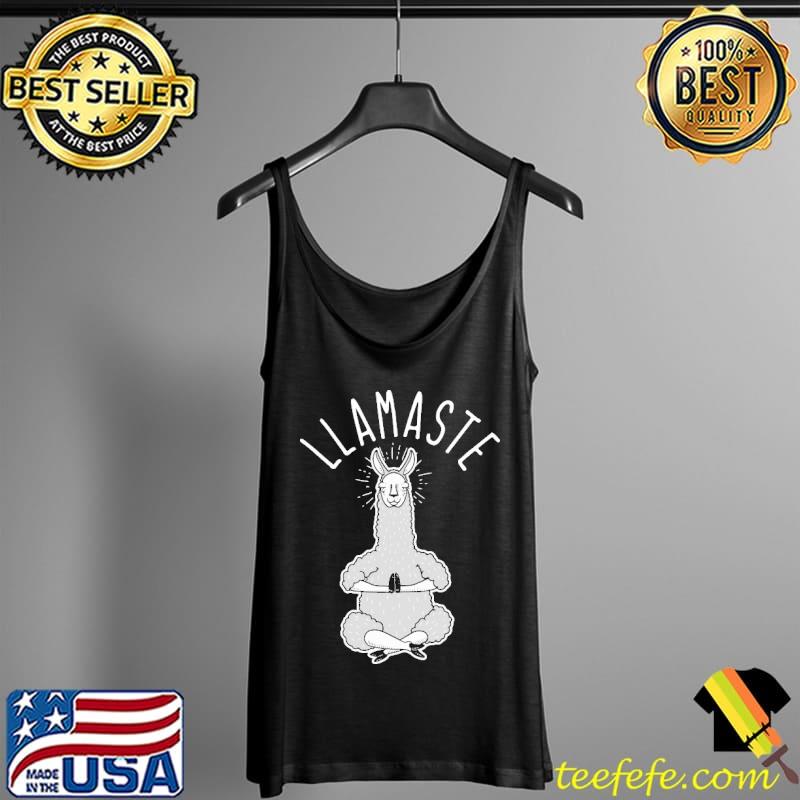 Funny Llamaste Yoga Namaste Like A Llama Shirts Tank Top Funny Llamaste Yoga Namaste Like A Llama Shirts Tank Top