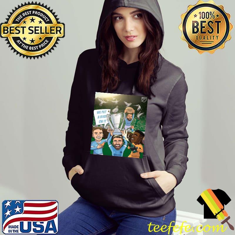Funny New York City Champion Cup We Put A Bird On It Shirt