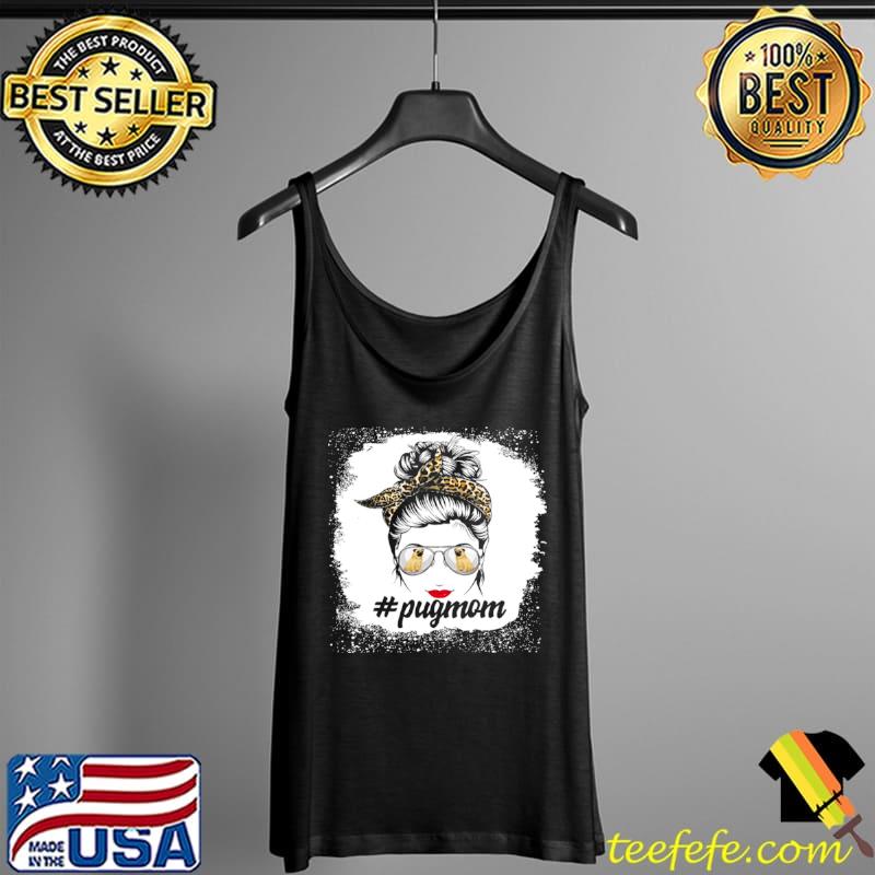 Funny Pug Mom Shirt Tank Top Funny Pug Mom Shirt Tank Top