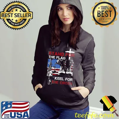 Funny Stand For The Flag Keel For The Cross Shirt