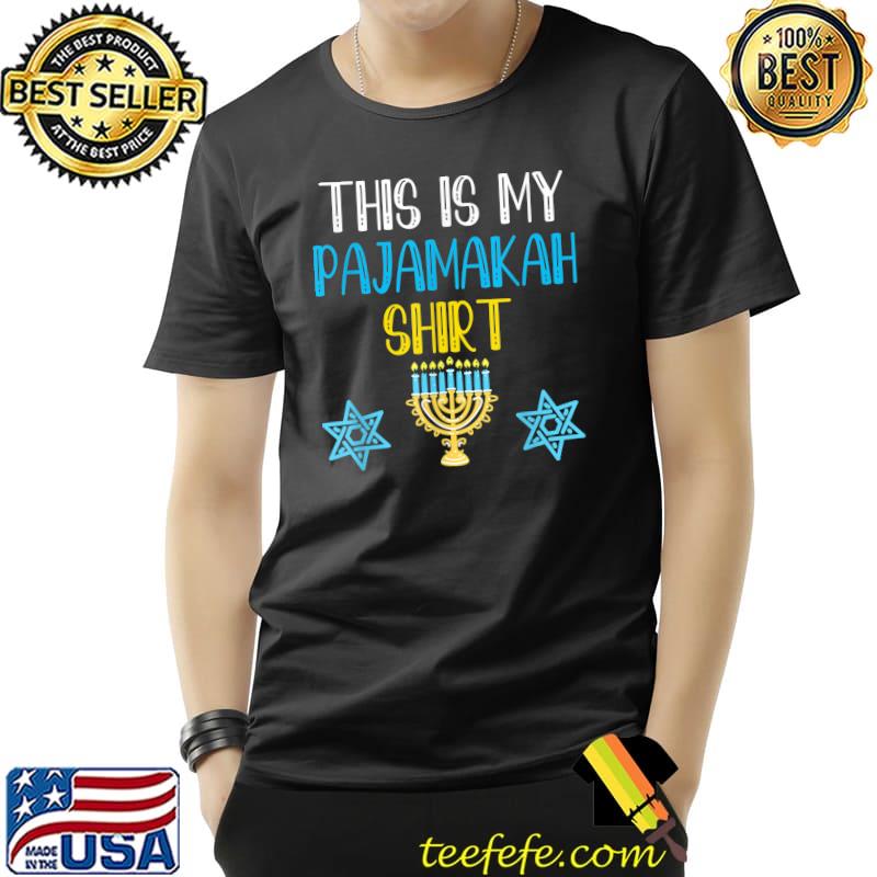 Funny This is My Hanukkah Pajamakah Hanukkah Funny Pajama Tee T-Shirt Unisex Funny This is My Hanukkah Pajamakah Hanukkah Funny Pajama Tee T-Shirt Unisex
