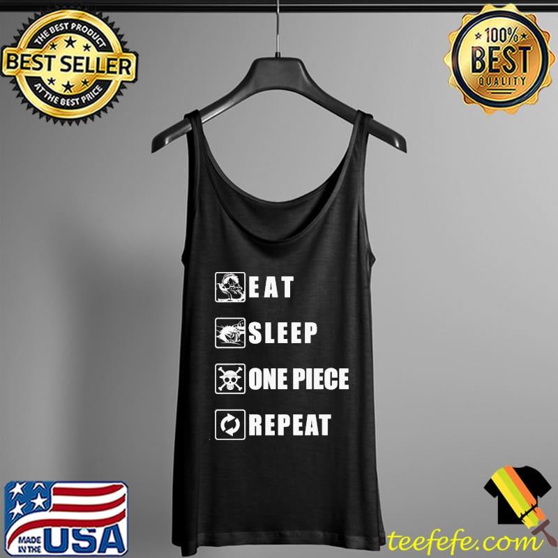 Funny Top Eat Sleep One Piece Repeat Shirt Tank Top Funny Top Eat Sleep One Piece Repeat Shirt Tank Top
