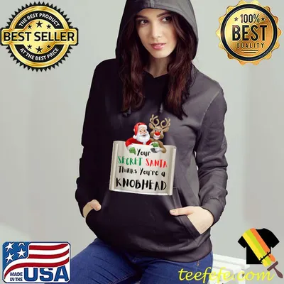 Funny 'Your Secret Santa Thinks You're a Knobhead' Christmas T-Shirt