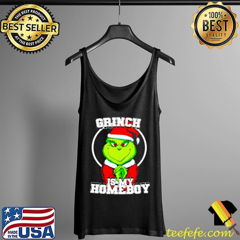 Grinch is my homeboy Tank Top Grinch is my homeboy Tank Top