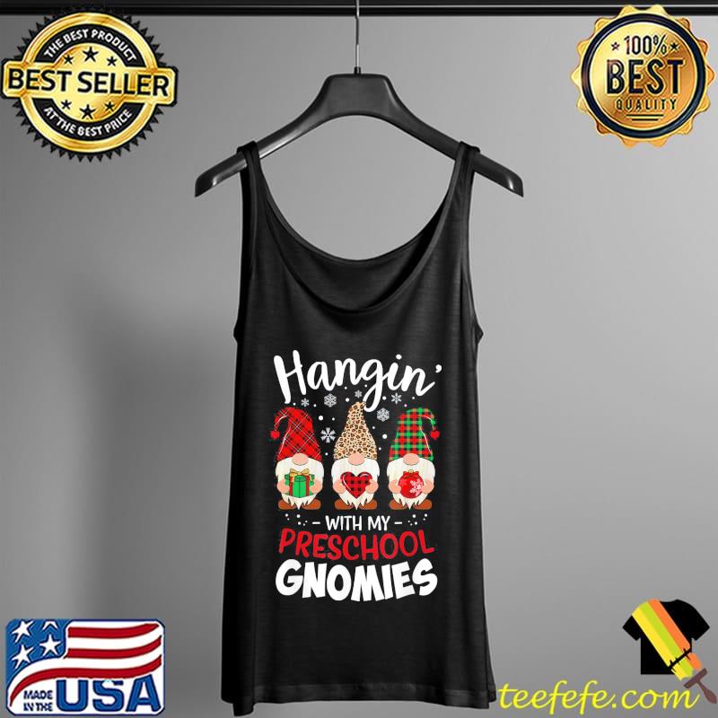 Hangin with My Preschool Gnomies Christmas Teacher Buffalo T-Shirt Tank Top Hangin with My Preschool Gnomies Christmas Teacher Buffalo T-Shirt Tank Top