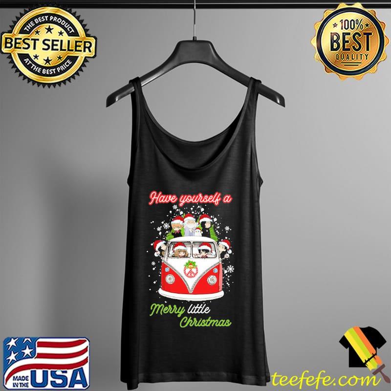 Have Yourself A Merry Little Christmas Shirt Tank Top Have Yourself A Merry Little Christmas Shirt Tank Top