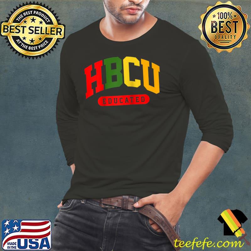 HBCU Apparel educated T-Shirt Long Sleeve Tee HBCU Apparel educated T-Shirt Long Sleeve Tee